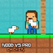 Noob vs Pro Chicken